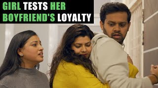 Girl Tests Her Boyfriends Loyalty [upl. by Nadroj]