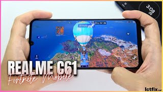 Realme C61 Fortnite Mobile Gaming test  Unisoc Tiger T612 90Hz Display [upl. by The185]