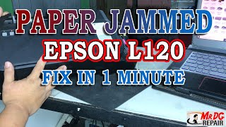 Epson L120  Paper Jammed FIX IN 1 MINUTE  Repair7  1080HD [upl. by Clausen]