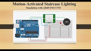 Simulation of Motion Activated Staircase Lighting with PIR Sensor [upl. by Trix]