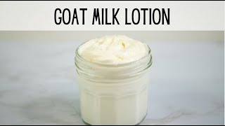 How to Make Goat Milk Lotion [upl. by Sonahpets]