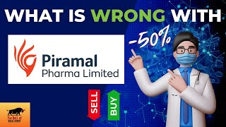 What is Wrong with Piramal Pharma Share  Real Reason Why Piramal Pharma Stock is down 50 [upl. by Weissmann]