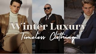 Quiet Luxury Winter Aesthetics Timeless Clothing for Men [upl. by Ramon]