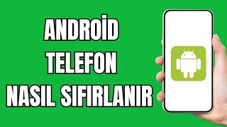 Telefon Nasıl Sıfırlanır 2024  Telefon Sıfırlama Samsung [upl. by Vani]