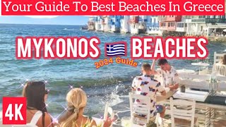 🔞Dont Go to Mykonos 🇬🇷Your Ultimate Beaches Guide amp Walking Tour 4K marveler [upl. by Tima252]