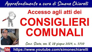 Accesso agli atti concorso pubblico dei CONSIGLIERI COMUNALI  Consiglio di Stato 1372024 [upl. by Elegna640]