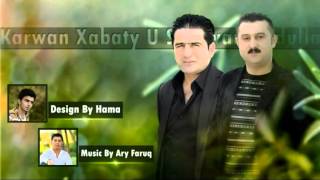 Karwan Xabaty U Sherwan Abdulla 2014 xoshtrin ga3da  Kcha Taqana  BY HAMA 390 [upl. by Barbie]