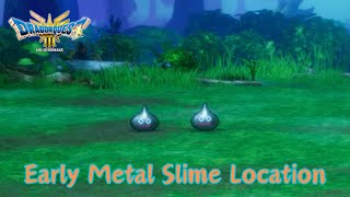 Dragon Quest III HD2D Remake  Early Metal Slime Location [upl. by Moyna]