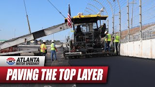 Paving the top layer of asphalt for the allnew Atlanta Motor Speedway [upl. by Chuah]