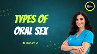 Types of ORAL SEX  Is Oral Sex SAFE [upl. by Orutra]