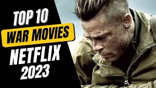 Top 10 Greatest War Movies of All Time [upl. by Mcclary]