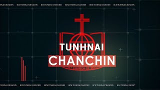 Tunhnai Chanchin  23rd November 2024 [upl. by Ellehcyt]