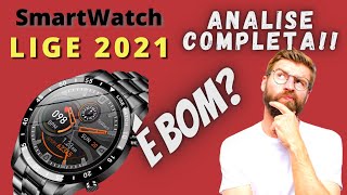 🔴 lige 2021 ⌚ Smartwatch  Review do Modelo BW0189  👉 Analise Completa [upl. by Aitital]