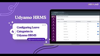 Configuring Leave Categories in Udyamo HRMS [upl. by Oluap63]