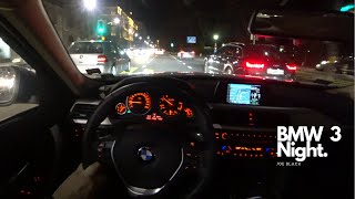 BMW 318d 150 HP Night 4K  POV Test Drive 055 Joe Black [upl. by Atirrehs]