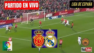 MALLORCA VS REAL MADRID EN VIVO 🔴 ESPAÑA LALIGA EA SPORTS  JORNADA 31 [upl. by Eelsel]