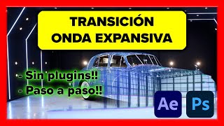 🔥Crear transición de Onda expansiva en After Effects  Photoshop SIN PLUGINS 🔥 [upl. by Thrift629]