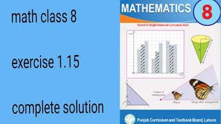 math class 8 exercise 115 complete solution [upl. by Payton]