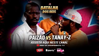 RRPL Apresenta PAIZÃO VS Tanay Z VÍDEO OFICIAL [upl. by Westberg]