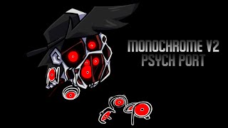 Monochrome V2  Hypnos Lullaby V2 Psych Engine Port Gameplay Full Graphics [upl. by Aelahs654]