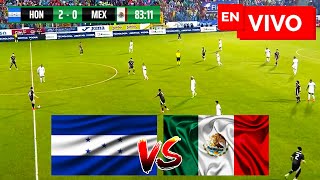 🔴 HONDURAS VS MEXICO PARTIDO EN VIVO  CONCACAF NATIONS LEAGUE FULL MATCH LIVE [upl. by Larson]