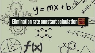 Elimination rate constant calculation [upl. by Ees683]