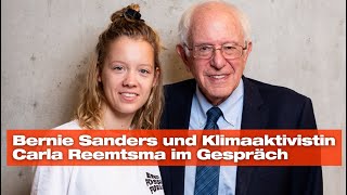 Bernie Sanders im Gespräch mit Carla Reemtsma [upl. by Eppie21]