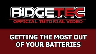 RIdgeTec Tutorial  Getting the Most out of Your Batteries [upl. by Htiaf]