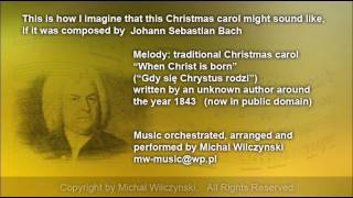 Christmas carol in the style of Bach [upl. by Ki32]