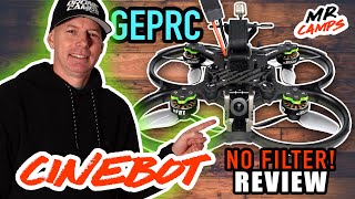 GEPRC Cinebot30  Raw amp Unfiltered Review [upl. by Pascal]