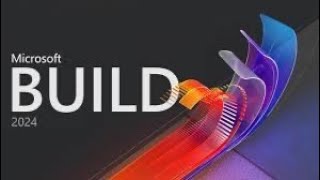 All The Best Parts of Microsoft Build 2024 [upl. by Noek]