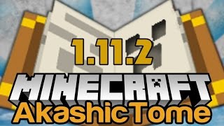 Top1MC  Akashic Tome Mod 1112  Minecraft Installation amp Review [upl. by Marcel504]