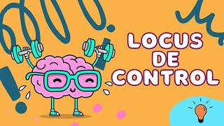 ¿Qué es el Locus de control  Conceptos de motivación [upl. by Kenta]