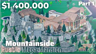 Mountainside Rustic Mega Mansion  Bloxburg Build Part 16  Roblox [upl. by White]