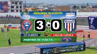 OLMEDO 3 VS 0 LIGA DE CUENCA RESUMEN 32AVOS DE FINAL VUELTA ASCENSO ECUADOR 2024 GLOBAL 40 [upl. by Yendroc]