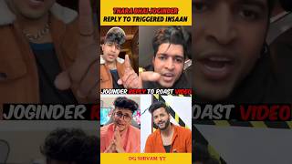 Thara Bhai Joginder Reply to Triggered insaan Roast video shorts [upl. by Brahear754]