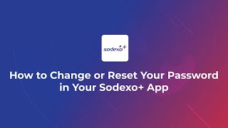 How To Change or Reset Your Password in Your Sodexo App [upl. by Yeznil791]