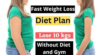 Fast weightloss Diet plan  Lose weight 10kg fast at home without diet and Gym  How to lose Weight [upl. by Ramled326]