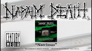 NAPALM DEATH  Narcissus ALBUM TRACK [upl. by Nylaehs]