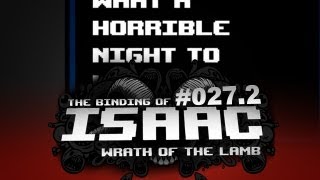 Lets Play The Binding of Isaac 0272 Deutsch HD Finster die Träume [upl. by Bowne]