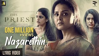 Nazarethin Lyric Video  The Priest  Mammootty  Manju Warrier  Rahul Raj  Jofin T Chacko [upl. by Llerrad]