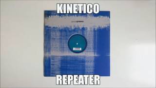 Kinetico  Repeater [upl. by Janeva181]