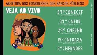 TV Contraf  Abertura dos Congressos dos Bancos Públicos [upl. by Eiznekcm]