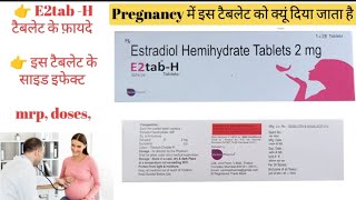 E2tabh tablet uses in hindi  Estradiol hemihydrate tablet 2 mg  estradiol [upl. by Airretnahs]