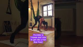 Thursday is Trapeze Day Watch how to get into the Full Bow Pose Thursday trapeze fullbow [upl. by Coulombe289]