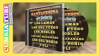 Los Más Grandes de la Cumbia Santafesina con guitarra  Video Oficial Cumbia Tube Santafesina [upl. by Nageem]