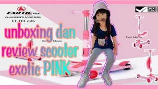 Unboxing scooter Exotic ETHB 206 PINK [upl. by Ahtamas385]