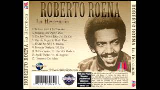 Roberto Roena  Herencia Rumbera [upl. by Froma445]