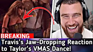 🚨BREAKING🚨 Taylor Swifts VMAS Dance Leaves Travis Kelce in Stitches [upl. by Malissa741]