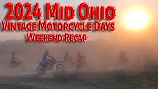 2024 AMA Vintage Motorcycle Days at Mid Ohio [upl. by Hennessey932]